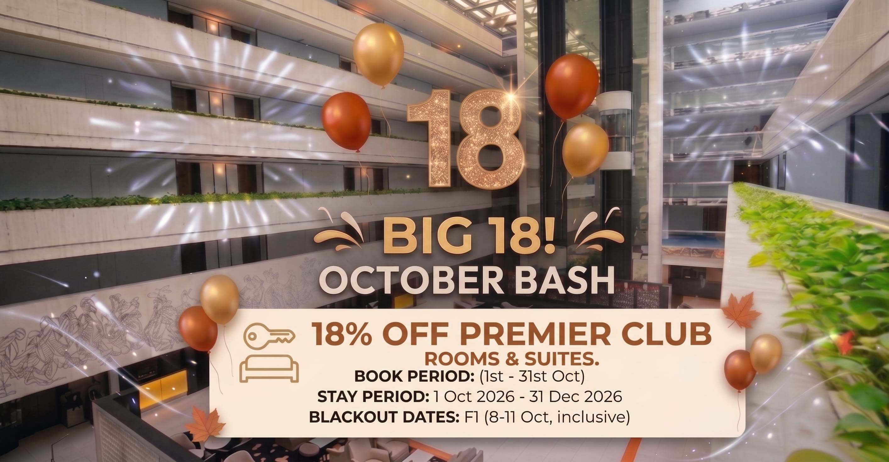 Celebrate Big 18! October Bash!